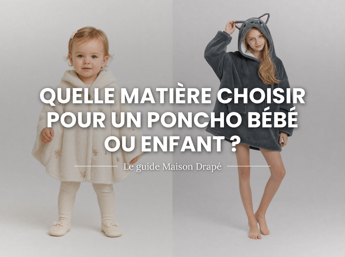 Quelle matière choisir pour un poncho bébé ou enfant ? Image