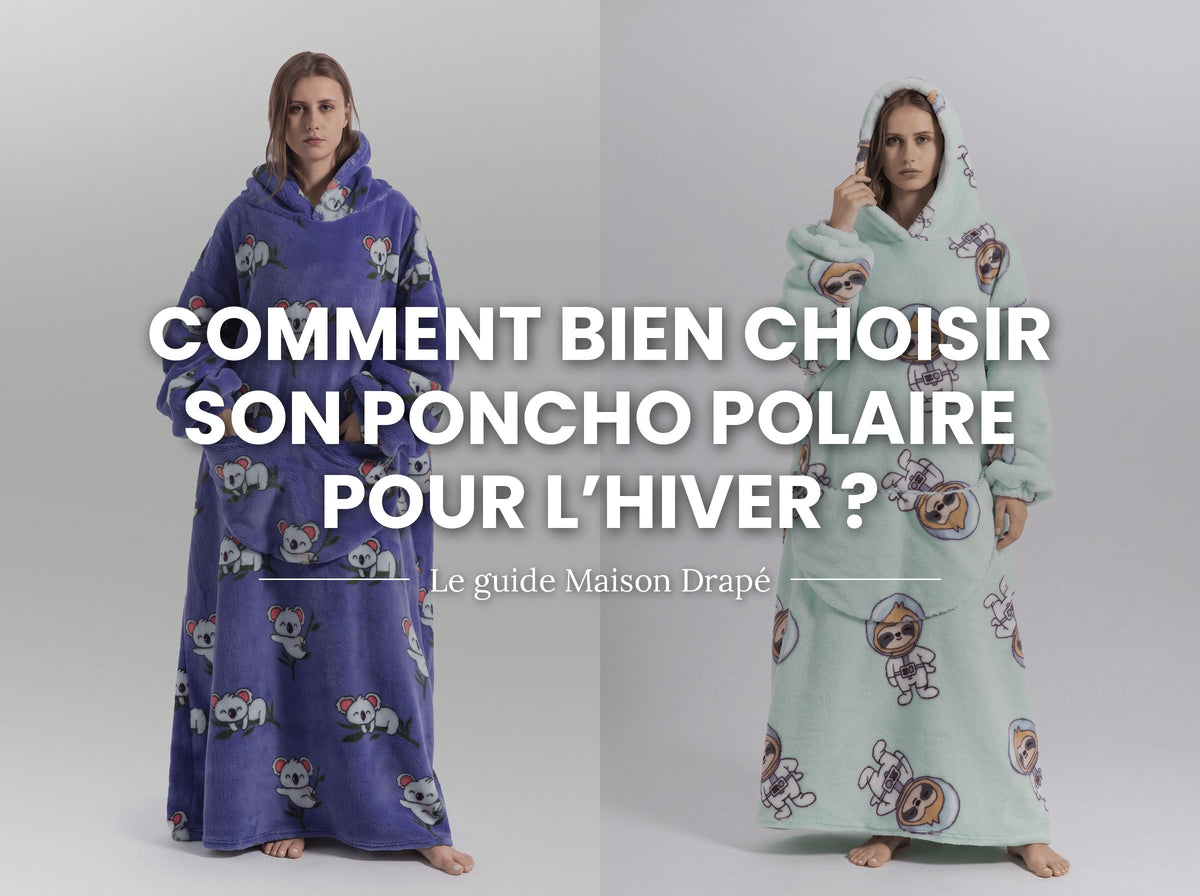 Comment bien choisir son poncho polaire pour l'hiver ? Image